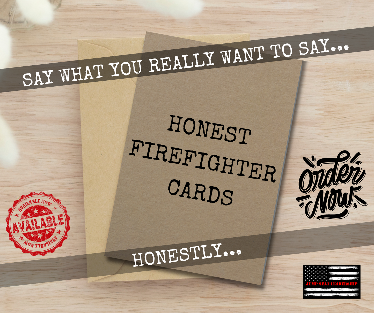 Honest Firefighter Cards